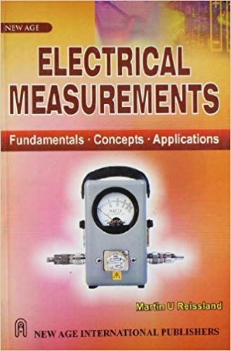 Electrical Measurements: Fundamentals, Concepts, Applications