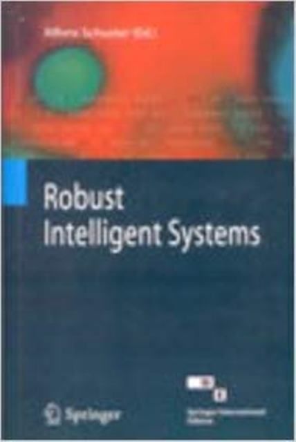 Robust Intelligent Systems