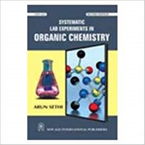 Systematic Laboratory Experiments in Organic Chemistry