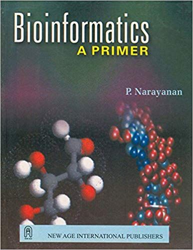 Bioinformatics : A Primer