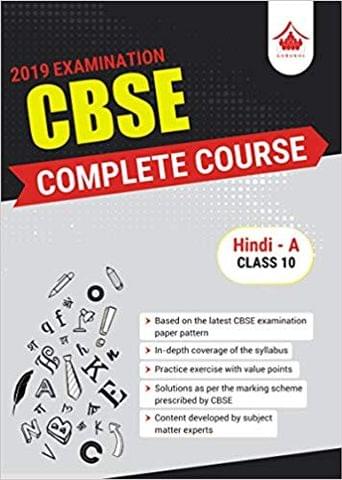 Complete Course  Hindi (A): CBSE Class 10 for 2019 Examination