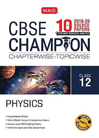 10 Years CBSE Champion ChapterwiseTopicwise PhysicsClass 12 (201819)