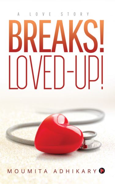 Breaks! Loved?Up!