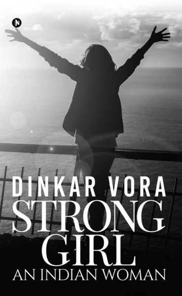 Strong Girl ? An Indian Woman