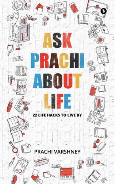 Ask Prachi about Life