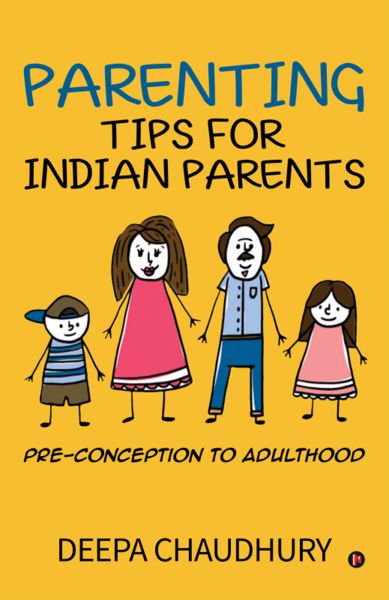 Parenting Tips for Indian Parents