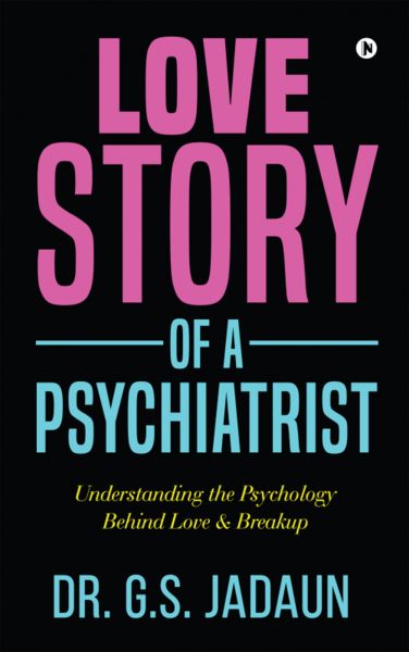 Love story of a Psychiatrist