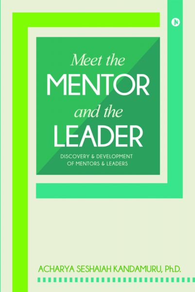 Meet the Mentor and the Leader