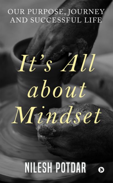 It?s All about Mindset