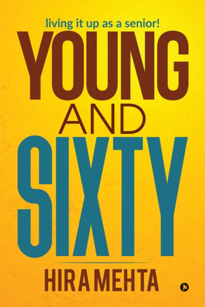 YOUNG AND SIXTY