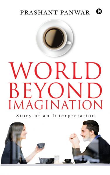 World beyond Imagination