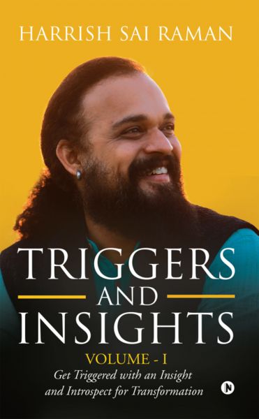 Triggers and Insights Volume - I