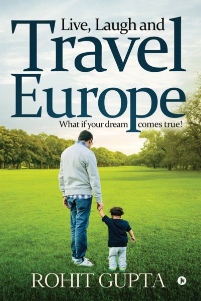 Live, Laugh and Travel Europe