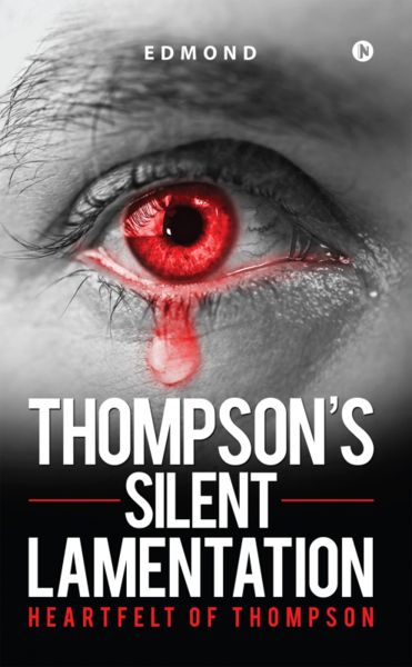 Thompson?s Silent Lamentation