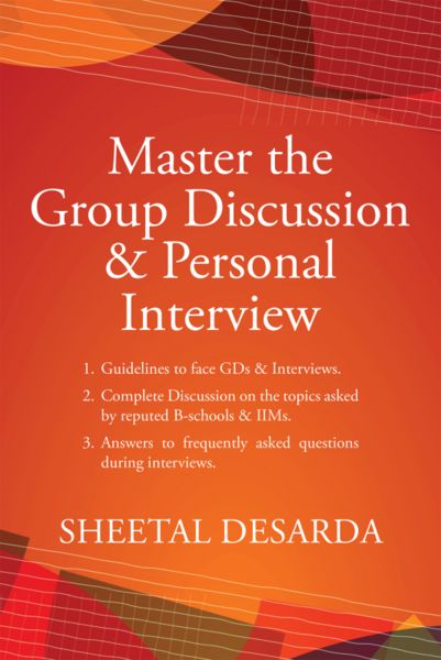 Master the Group Discussion & Personal Interview