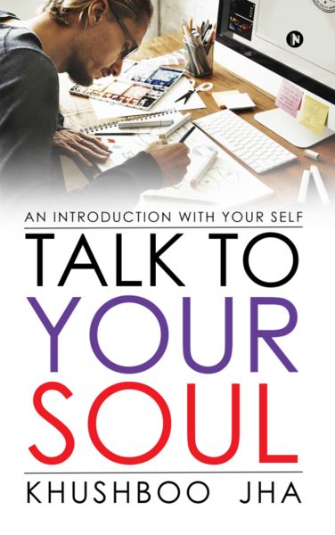 Talk to Your Soul