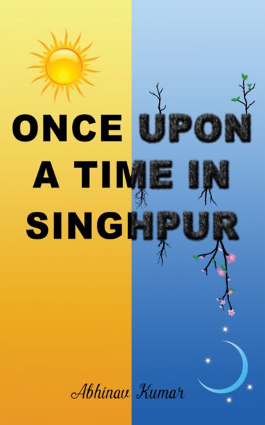 Once upon a Time in Singhpur