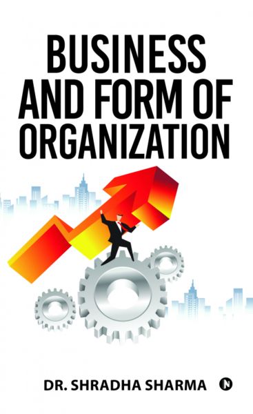 Business and Form of Organization