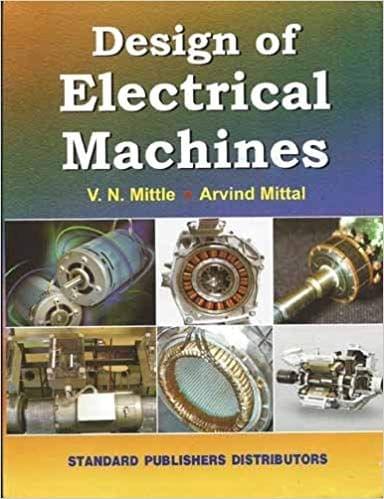 Design Of Electrical Machines